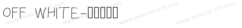 OFF WHITE字体转换
